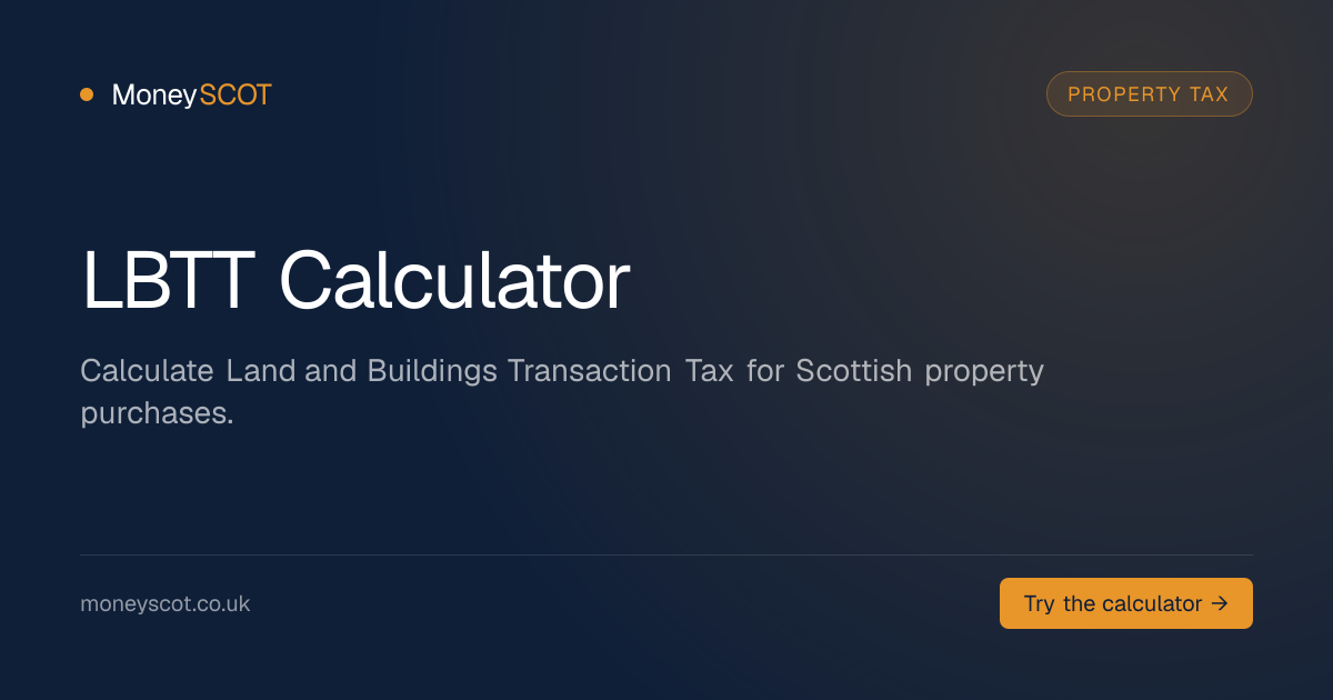 LBTT Calculator Scotland 2026/27 | MoneySCOT
